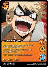 Angry Yelling - UniVersus: My Hero Academia: Jet Burn - UniVersus card