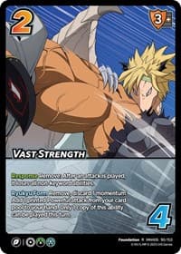 Vast Strength - UniVersus: My Hero Academia: Jet Burn - UniVersus card