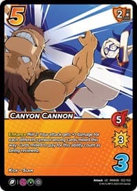 Canyon Cannon - UniVersus: My Hero Academia: Jet Burn - UniVersus card