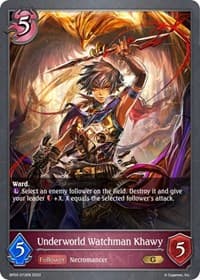 Underworld Watchman Khawy - BP02: Reign of Bahamut - Shadowverse: Evolve card