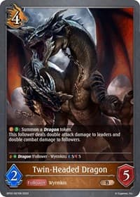Twin-Headed Dragon - BP02: Reign of Bahamut - Shadowverse: Evolve card
