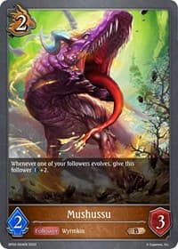 Mushussu - BP02: Reign of Bahamut - Shadowverse: Evolve card