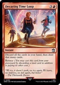 Decaying Time Loop - Universes Beyond: Doctor Who - Magic: The Gathering card