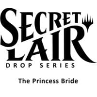 Secret Lair Drop: Secret Lair x The Princess Bride - Non-Foil Edition - Secret Lair Drop Series - Magic: The Gathering card