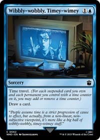 Wibbly-wobbly, Timey-wimey - Universes Beyond: Doctor Who - Magic: The Gathering card