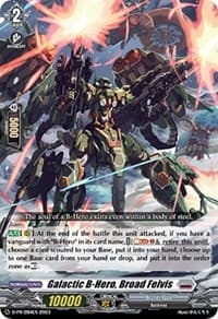 Galactic B-Hero, Broad Felvis - D Promo Cards - Cardfight Vanguard card