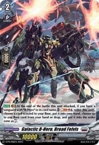 Galactic B-Hero, Broad Felvis (Foil) - D Promo Cards - Cardfight Vanguard card