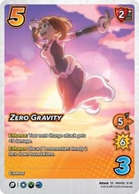 Zero Gravity - UniVersus: My Hero Academia: Jet Burn - UniVersus card