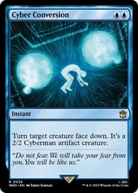 Cyber Conversion - Universes Beyond: Doctor Who - Magic: The Gathering card