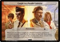 Caught in a Parallel Universe - Planechase: Universes Beyond: Doctor Who - Magic: The Gathering card