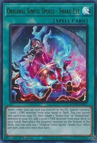 Original Sinful Spoils - Snake-Eye - Age of Overlord - YuGiOh card