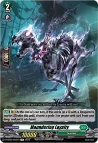 Maundering Loyalty - D-BT12: Evenfall Onslaught - Cardfight Vanguard card