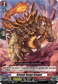 Ground Gouge Dragon - D-BT12: Evenfall Onslaught - Cardfight Vanguard card
