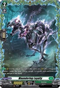 Maundering Loyalty (FR) - D-BT12: Evenfall Onslaught - Cardfight Vanguard card