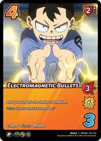 Electromagnetic Bullets - UniVersus: My Hero Academia: Jet Burn - UniVersus card