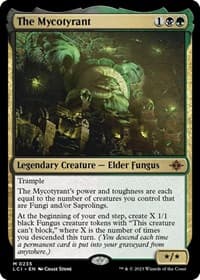 The Mycotyrant - The Lost Caverns of Ixalan - Magic: The Gathering card
