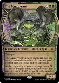The Mycotyrant (Showcase) - The Lost Caverns of Ixalan - Magic: The Gathering card