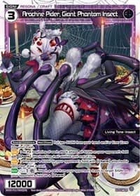 Arachne Pider, Giant Phantom Insect - Reunion Diva - WIXOSS card