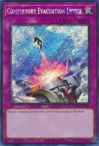 Compulsory Evacuation Device (Platinum Secret Rare) - 25th Anniversary Rarity Collection - YuGiOh card