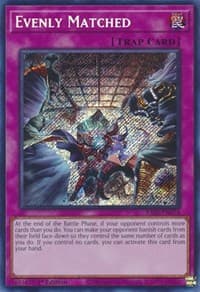 Evenly Matched (Secret Rare) - 25th Anniversary Rarity Collection - YuGiOh card