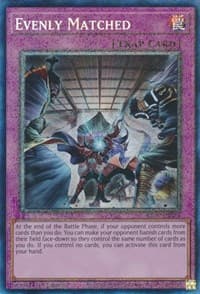Evenly Matched (PCR) - 25th Anniversary Rarity Collection - YuGiOh card