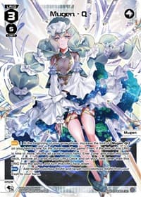 Mugen - Q - // Mugen - A - - Reunion Diva - WIXOSS card