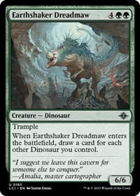 Earthshaker Dreadmaw - The Lost Caverns of Ixalan - Magic: The Gathering card