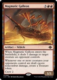Magmatic Galleon - The Lost Caverns of Ixalan - Magic: The Gathering card
