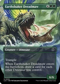 Earthshaker Dreadmaw (Borderless) - The Lost Caverns of Ixalan - Magic: The Gathering card
