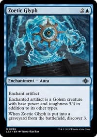 Zoetic Glyph - The Lost Caverns of Ixalan - Magic: The Gathering card