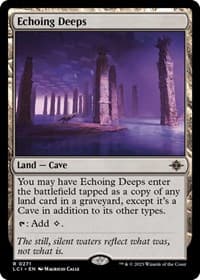 Echoing Deeps - The Lost Caverns of Ixalan - Magic: The Gathering card