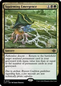 Squirming Emergence - The Lost Caverns of Ixalan - Magic: The Gathering card