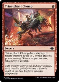 Triumphant Chomp - The Lost Caverns of Ixalan - Magic: The Gathering card