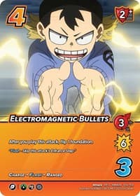 Electromagnetic Bullets (XR) - UniVersus: My Hero Academia: Jet Burn - UniVersus card