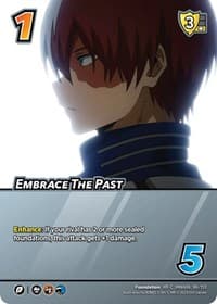 Embrace The Past (XR) - UniVersus: My Hero Academia: Jet Burn - UniVersus card