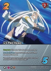 #5 Pro Hero (XR) - UniVersus: My Hero Academia: Jet Burn - UniVersus card