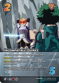 Incompatible Quirks (XR) - UniVersus: My Hero Academia: Jet Burn - UniVersus card