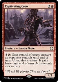 Captivating Crew - Commander: The Lost Caverns of Ixalan - Magic: The Gathering card