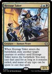 Hostage Taker - Commander: The Lost Caverns of Ixalan - Magic: The Gathering card