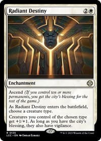Radiant Destiny - Commander: The Lost Caverns of Ixalan - Magic: The Gathering card