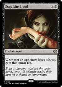 Exquisite Blood - Commander: The Lost Caverns of Ixalan - Magic: The Gathering card