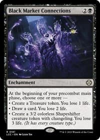 Black Market Connections - Commander: The Lost Caverns of Ixalan - Magic: The Gathering card
