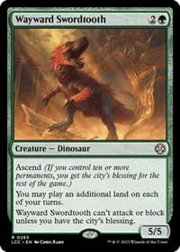 Wayward Swordtooth - Commander: The Lost Caverns of Ixalan - Magic: The Gathering card
