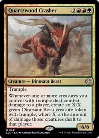 Quartzwood Crasher - Commander: The Lost Caverns of Ixalan - Magic: The Gathering card