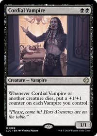 Cordial Vampire - Commander: The Lost Caverns of Ixalan - Magic: The Gathering card