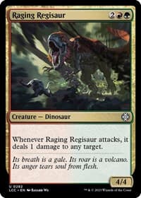 Raging Regisaur - Commander: The Lost Caverns of Ixalan - Magic: The Gathering card