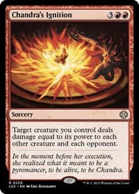 Chandra's Ignition - Commander: The Lost Caverns of Ixalan - Magic: The Gathering card