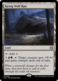 Kessig Wolf Run - Commander: The Lost Caverns of Ixalan - Magic: The Gathering card