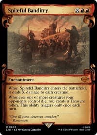 Spiteful Banditry (Showcase Scrolls) - Universes Beyond: The Lord of the Rings: Tales of Middle-earth - Magic: The Gathering card