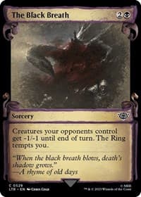 The Black Breath (Showcase Scrolls) - Universes Beyond: The Lord of the Rings: Tales of Middle-earth - Magic: The Gathering card